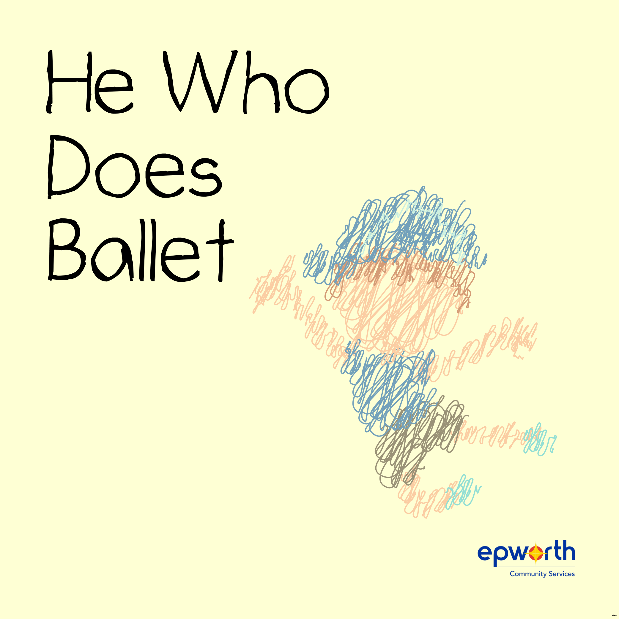 He Who Does Ballet